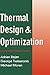 Thermal Design and Optimiza...