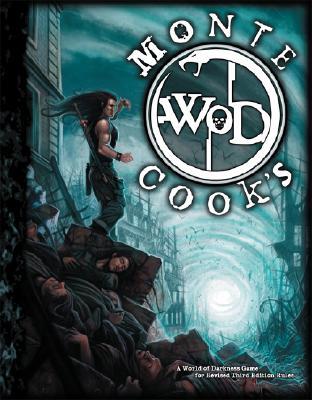 Monte Cook's World of Darkness (Hardcover)