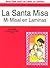 LA Santa Misa (St. Joseph Children's Picture Books) [10 pack]
