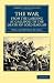 The War, from the Landing at Gallipoli to the Death of Lord Raglan (Cambridge Library Collection - Naval and Military History)