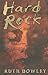 Hard Rock by Ruth Dowley