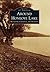 Around Honeoye Lake: Richmond, Canadice, and Honeoye (Images of America: New York)
