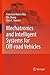 Mechatronics and Intelligent Systems for Off-road Vehicles