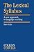 The Lexical Syllabus: A New Approach to Language Teaching