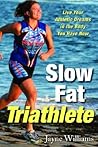Slow Fat Trialthete