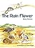 The Rain Flower: First Contact in the Western Desert