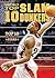Basketball's Top 10 Slam Dunkers (Top 10 Sports Stars)