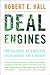 Deal Engines by Robert E. Hall