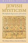 Jewish Mysticism: The Infinite Expression of Freedom