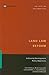 Land Law Reform: Achieving Development Policy Objectives (Law, Justice, and Development Series)