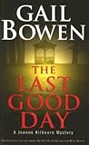 The Last Good Day by Gail Bowen