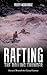 Rafting The Rolling Thunder: Journey Through The Grand Canyon