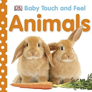 Baby Touch and Feel: Animals (Board Book)