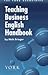 The York Associates Teaching Business English Handbook by Nick Brieger