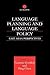 Language Planning and Language Policy by Ping Chen
