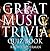 The Great Music Trivia Quiz Book