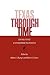 Texas Through Time: Evolving Interpretations