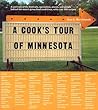A Cook's Tour of Minnesota A Cook's Tour of Minnesota