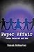 A Paper Affair by Susan McMaster