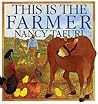 This Is the Farmer by Nancy Tafuri