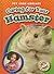 Caring for Your Hamster (Blastoff! Readers: Pet Care Library)