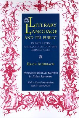 Literary Language and Its Public in Late Latin Antiquity and in the Middle Ages (Paperback)