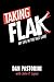 Taking Flak: My Life In The Fast Lane
