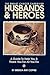 Husbands and Heroes The Bre...