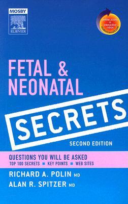 Fetal & Neonatal Secrets [with Student Consult Online Access] (Paperback)