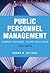 Public Personnel Management: Current Concerns, Future Challenges (4th Edition)