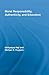 Moral Responsibility, Authenticity, and Education (Routledge International Studies in the Philosophy of Education)