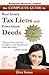 Complete Guide to Real Estate Tax Liens and Foreclosure Deeds by Don Sausa Complete Guide to Real Estate Tax Liens and Foreclosure Deeds by Don Sausa