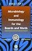 Microbiology And Immunology For The Boards And Wards by Carlos Ayala