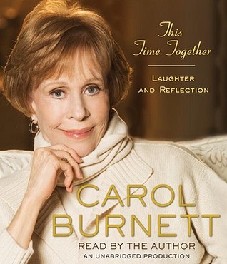 This Time Together: Laughter and Reflection