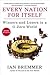 Every Nation for Itself: Winners and Losers in a G-Zero World