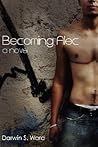 Becoming Alec by Darwin S. Ward