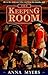 The Keeping Room by Anna Myers