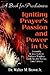 Igniting Prayer's Passion and Power in Us: A Book for Proclaimers