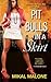Pit Bulls in a Skirt by Mikal Malone