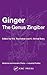 Ginger: The Genus Zingiber (Medicinal and Aromatic Plants - Industrial Profiles)