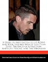 A Guide to Bret Easton Ellis's Books and Book-Inspired Movies: Less Than Zero, the Rules of Attraction, American Psycho, and the Informers A Guide to Bret Easton Ellis's Books and Book-Inspired Movies: Less Than Zero, the Rules of Attraction, American Psycho, and the Informers
