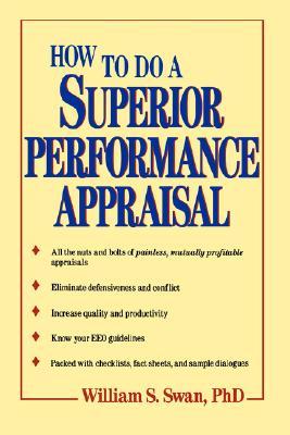 How to Do a Superior Performance Appraisal (Paperback)