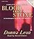 Blood From A Stone A Commissario Guido Brunetti Mystery by Donna Leon