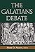 The Galatians Debate: Conte...