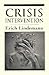Crisis Intervention (The Master Work Series)