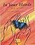 In Your Hands by Jane Revell