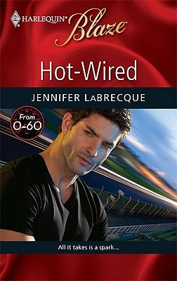 Hot-Wired (From 0-60, #3)