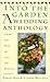 Into The Garden: A Wedding Anthology: Poetry and Prose on Love and Marriage