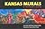 Kansas Murals: A Traveler's Guide