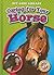 Caring for Your Horse (Blastoff! Readers: Pet Care Library) (Blastoff Readers. Level 4)